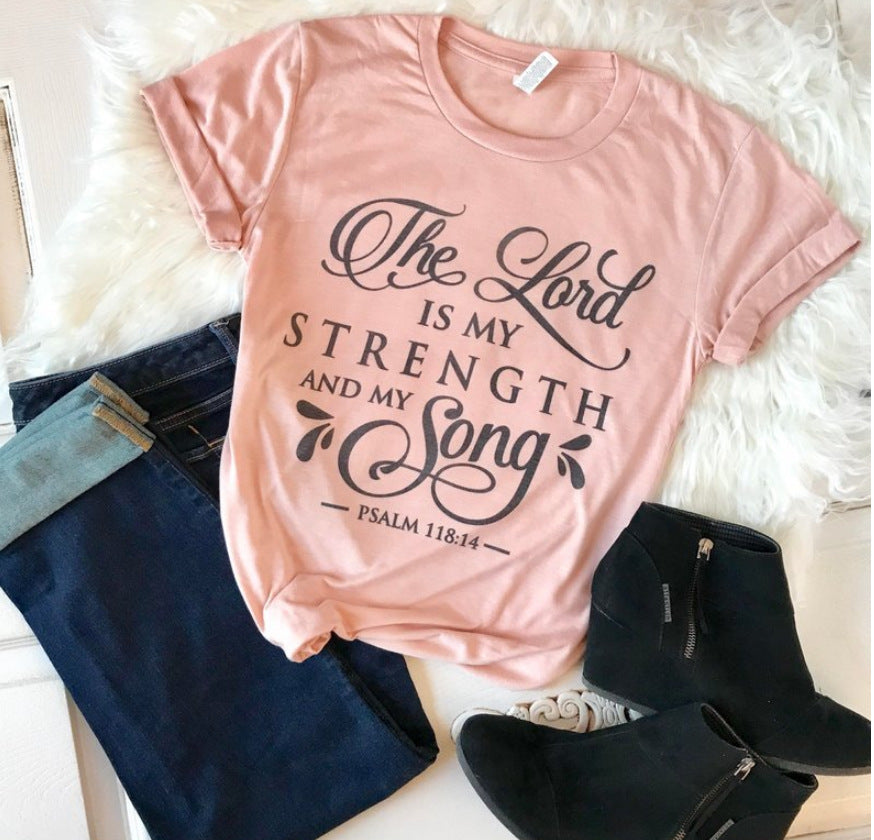 The Lord Is My Strength & My Song T-shirt