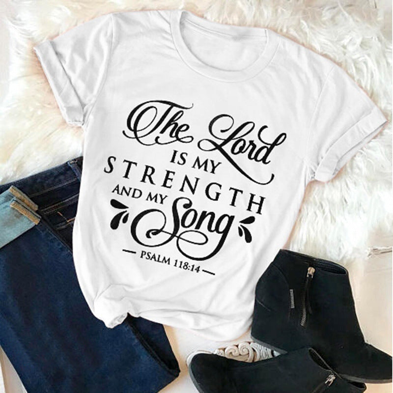 The Lord Is My Strength & My Song T-shirt