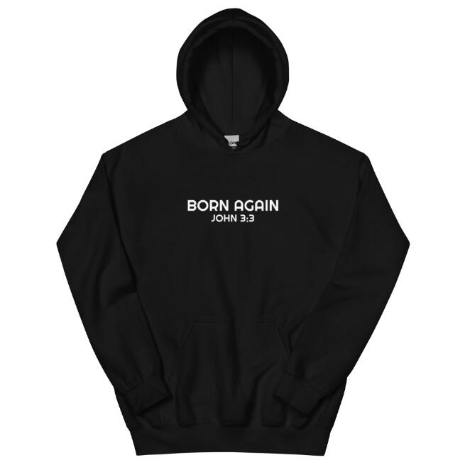 Born Again Hoodie