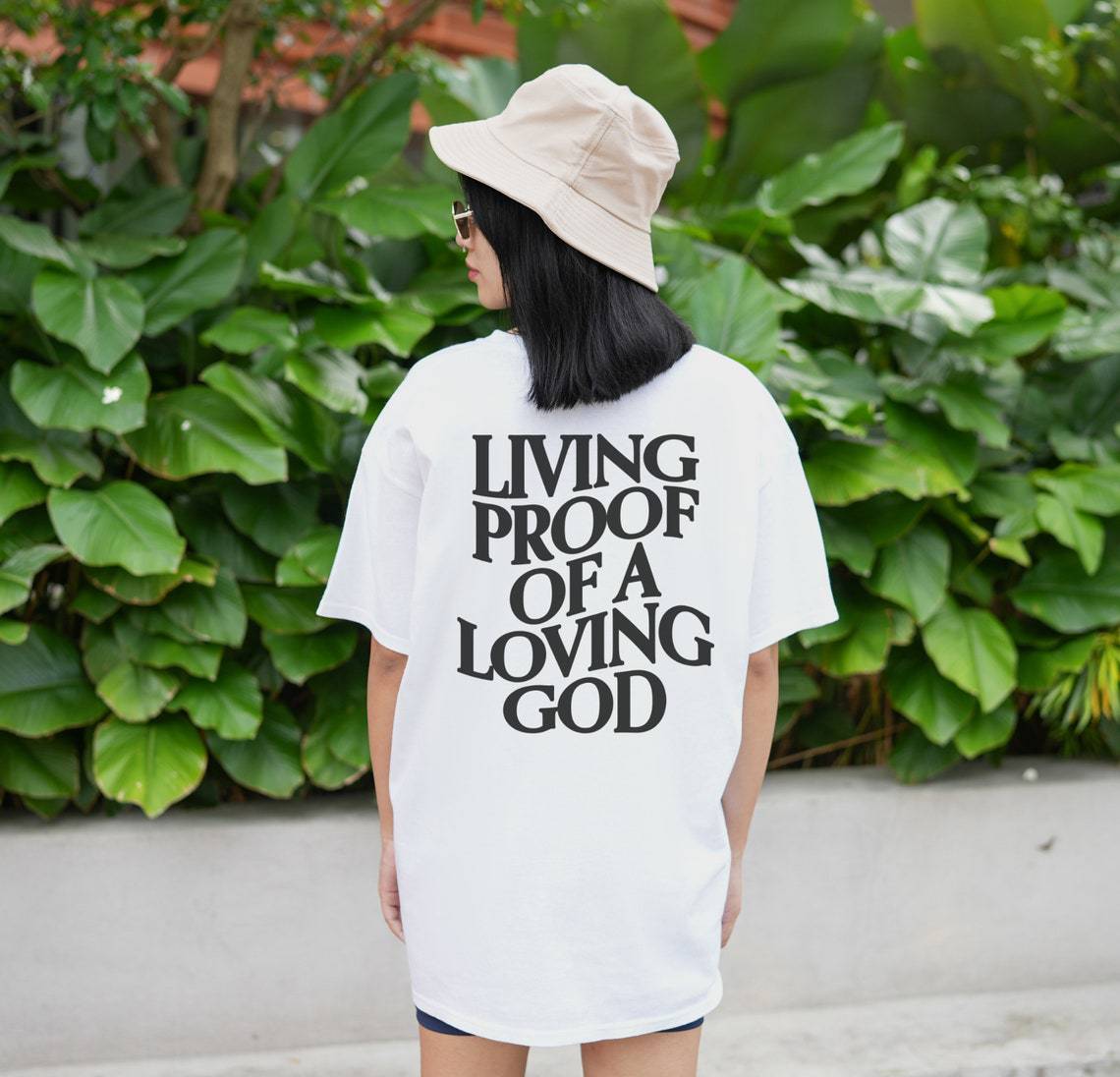 Living Proof Of A Loving God T-shirt